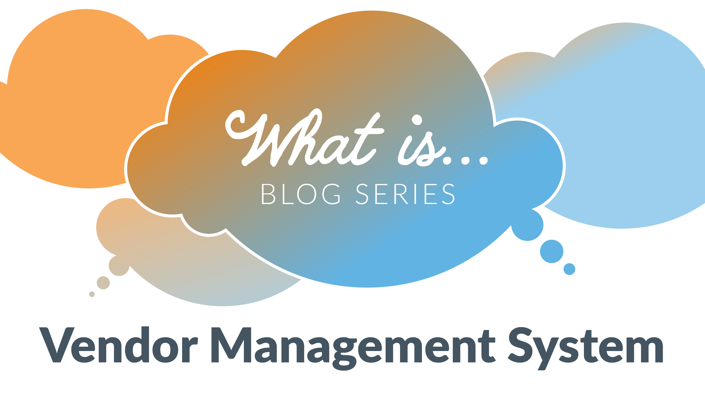 VMS 101 | A Primer On Vendor Management Systems